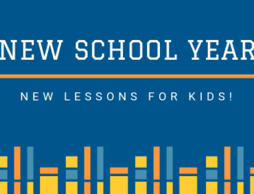 New School Year – New Lessons for Kids!